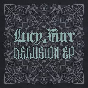 Delusion EP by Lucy Furr Cover Art