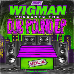 Wigman Presents The Dub Pound LP Vol.4 by Wigman, Magenta & Benny Page Cover Art