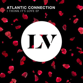 I Think It's Love EP by Atlantic Connection Cover Art