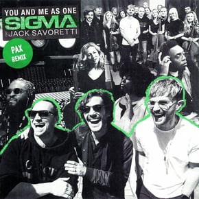 You And Me As One (PAX Edit) by Sigma Cover Art