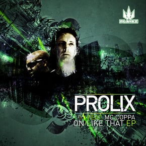 On Like That EP by The Prototypes & Prolix Cover Art