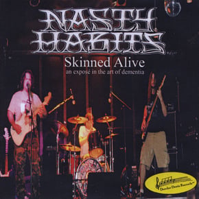 Skinned Alive by Nasty Habits Cover Art