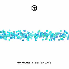 Better Days by Funkware Cover Art