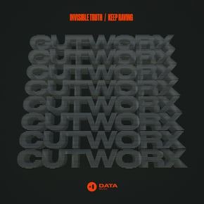 Invisible Truth / Keep Raving by Cutworx & Safire Cover Art