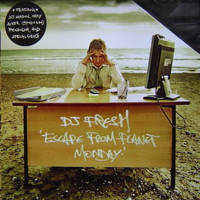 Escape From Planet Monday by DJ Fresh Cover Art