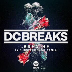 Breathe (VIP Instrumental Remix) by DC Breaks Cover Art