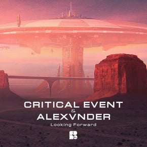 Looking Forward by Critical Event & Alexvnder Cover Art