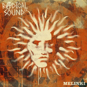 Radical Sound EP by Melinki Cover Art
