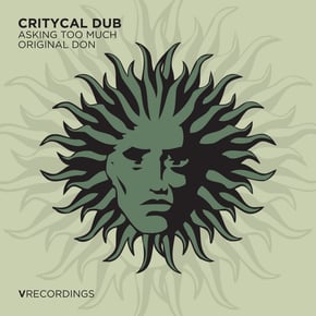 Asking Too Much / Original Don by Critycal Dub Cover Art