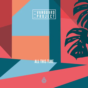 All This Time by The Vanguard Project Cover Art