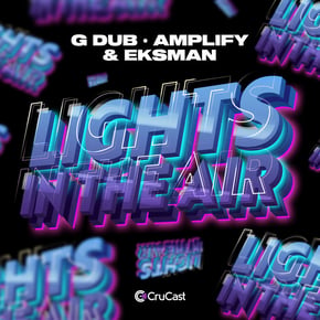 Lights In The Air by Amplify, G Dub & Eksman Cover Art