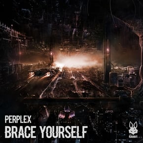 Brace Yourself by Perplex (DNB) Cover Art