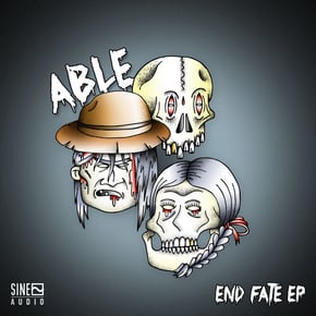 End Fate EP by ABLE Cover Art