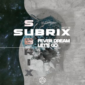 Fever Dream / Let's Go by Subrix Cover Art