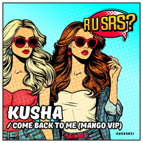 Come Back To Me (Mango Remix) by Kusha Cover Art