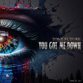 You got me down EP by Tony Future Cover Art