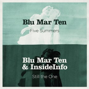 Five Summers / Still the One by Blu Mar Ten Cover Art
