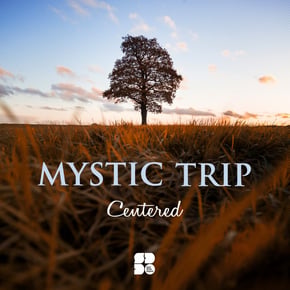 Centered by Mystic Trip Cover Art