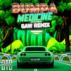 Bumpa by Medicine & DJ Gaw Cover Art
