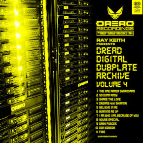 Dread Digital Dubplate Archive, Vol. 4 by Ray Keith Cover Art