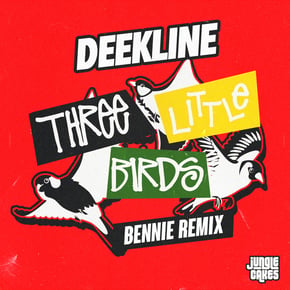 Three Little Birds (Bennie Remix) by Deekline Cover Art