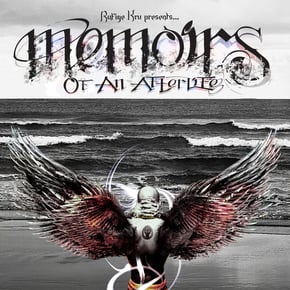 Memoirs of an Afterlife by Rufige Kru Cover Art