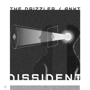 The Drizzler / Anxt by Dissident Cover Art