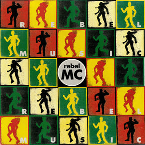 Rebel Music by Rebel MC Cover Art