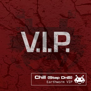 Earthworm V.I.P. by DJ Chill Cover Art