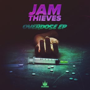 Overdose EP by Jam Thieves Cover Art