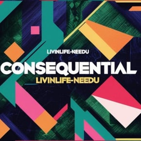 LivinLife-NeedU by Consequential Cover Art
