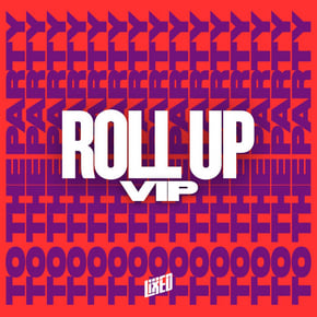 Roll Up VIP by Lixed Cover Art