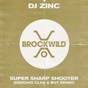 Super Sharp Shooter (Genghis Clan & BOT Remix) by DJ Zinc Cover Art