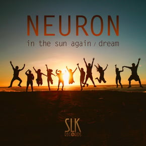 In The Sun Again / Dream by Neuron Cover Art