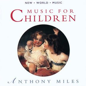 Music for Children by Anthony Miles Cover Art