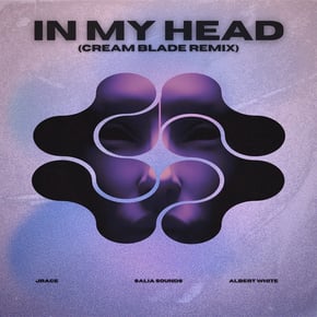 In My Head (Cream Blade Remix) by Jrace & Albert White Cover Art