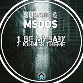 Be My Baby Ep by Dan Guidance, Subsid & MSDOS Cover Art