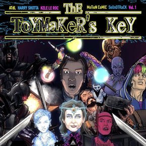 The Toymaker's Key, Vol. 1 (Motion Comic Soundtrack) by Harry Shotta Cover Art