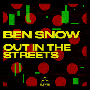 Out in the Streets by Ben Snow Cover Art