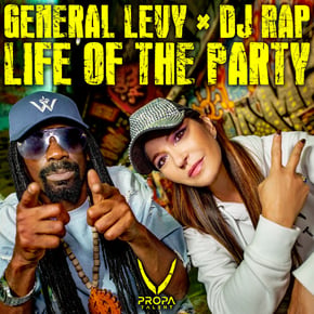 Life Of The Party by DJ Rap & General Levy Cover Art