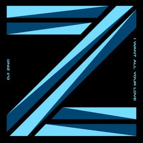 I Want All Your Love by DJ Zinc Cover Art