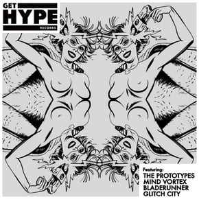 Get Hype Remixed, Pt. 2 by Benny Page, The Prototypes, Glitch City & Bladerunner Cover Art