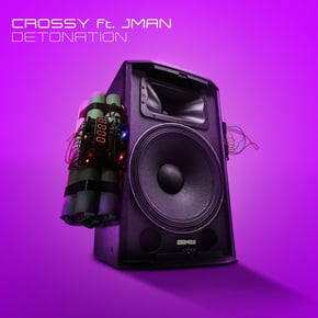 Detonation by Crossy & Jman Cover Art