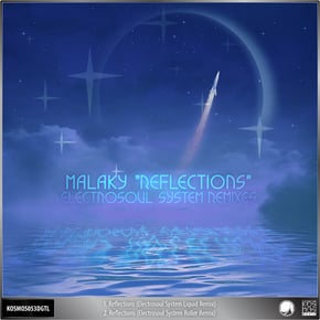Reflections (Electrosoul System Remixes) by Malaky Cover Art