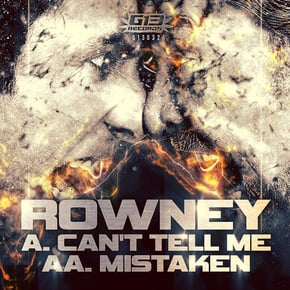 Can't Tell Me / Mistaken by Rowney Cover Art