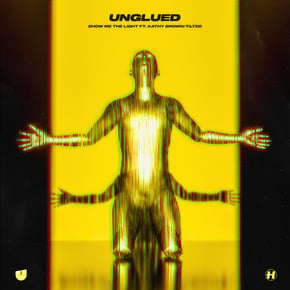 Show Me The Light / Tilted by Unglued Cover Art