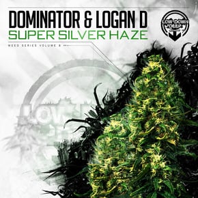 Super Silver Haze by Dominator & Logan D Cover Art
