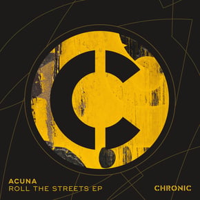 Roll the Streets EP by Acuna Cover Art