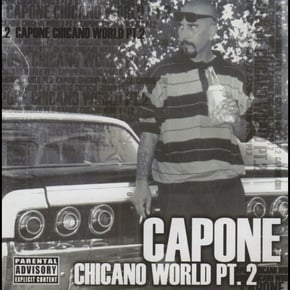 Chicano World, Pt. 2 by Capone Cover Art