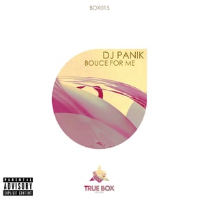 Bouce for Me by DJ Panik Cover Art